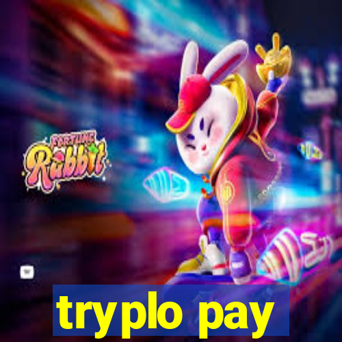 tryplo pay